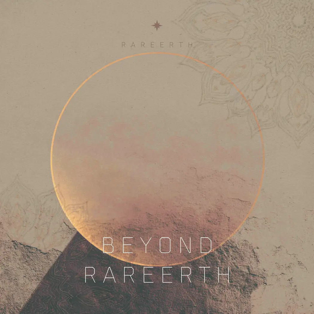 Beyond RareErth