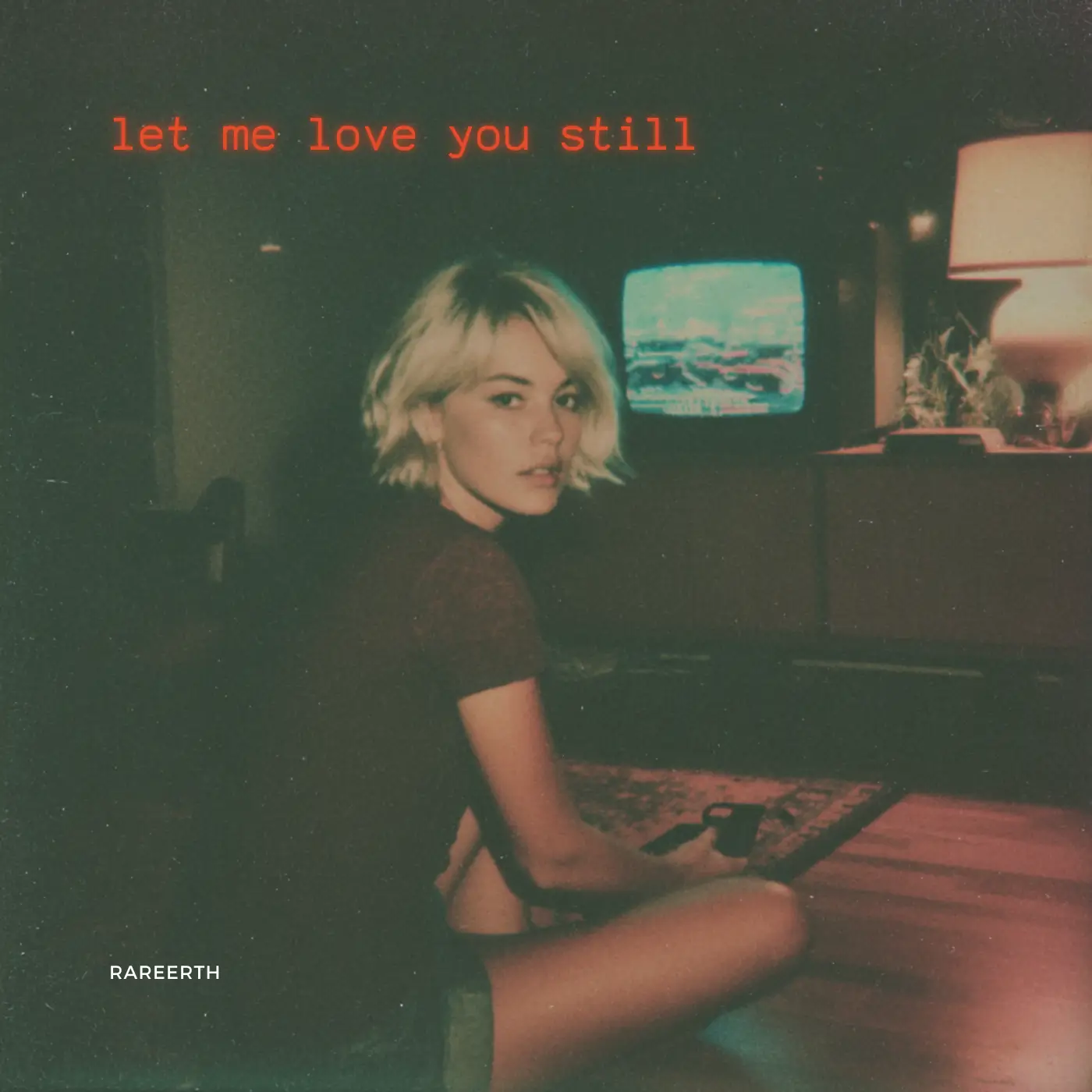 Let Me Love You Still